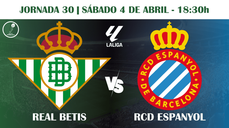PREVIA | Real Betis vs RCD Espanyol: «Duelo de necesidades en La Cartuja»