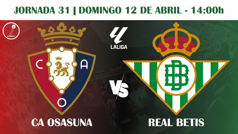 PREVIA | CA Osasuna vs Real Betis: «Objetivo asaltar El Sadar»