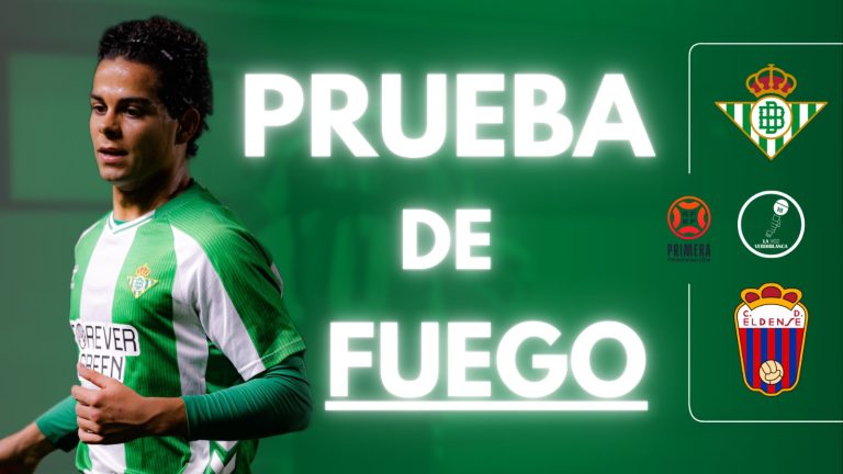 PREVIA | Betis Deportivo vs CD Eldense: prueba de fuego