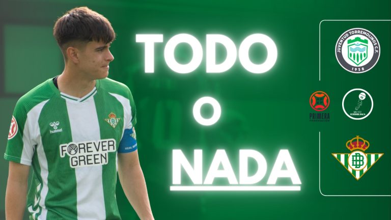 PREVIA | Juventud Torremolinos vs Betis Deportivo: todo o nada