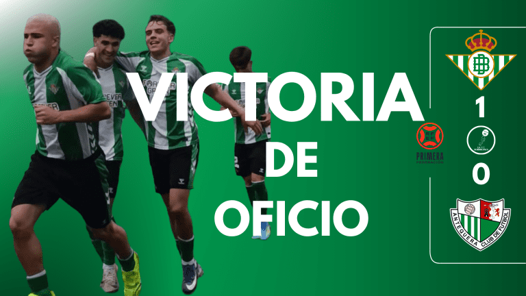 CRÓNICA | Betis Deportivo 1-0 Antequera CF: victoria de oficio