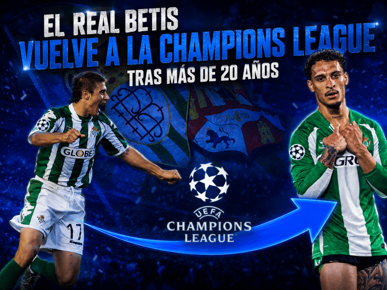 El Real Betis vuelve a la Champions League tras más de 20 años