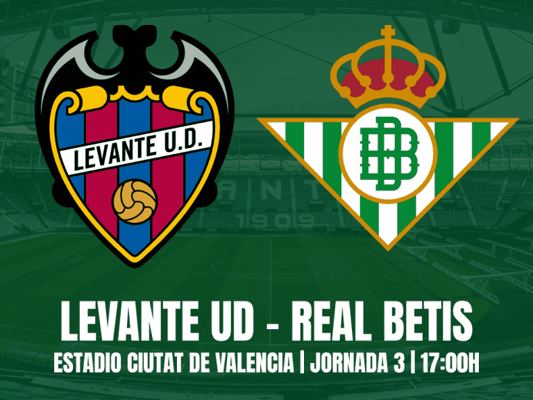 PREVIA | Levante UD vs Real Betis: a por el pleno en Valencia