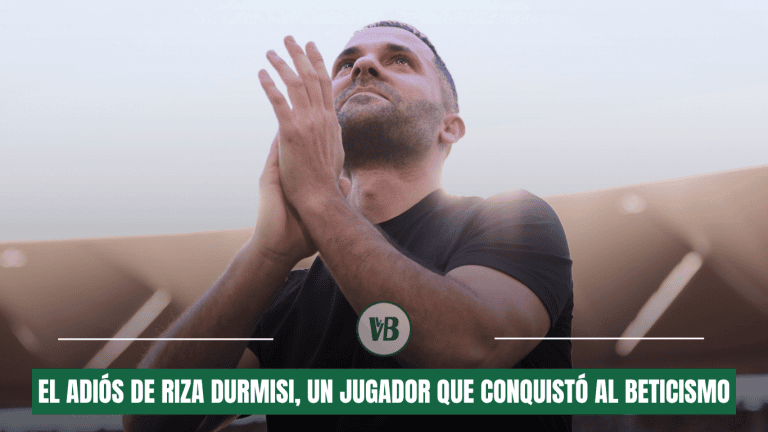El adiós de Riza Durmisi, un jugador que conquistó al beticismo
