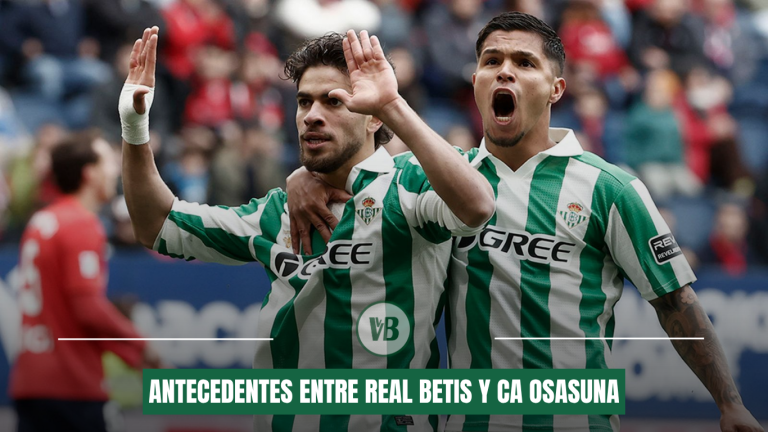 Antecedentes entre Real Betis y CA Osasuna